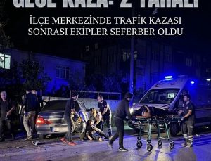 ÇAY MAHALLESİ’NDE GECE YARISI KAZA: 2 YARALI